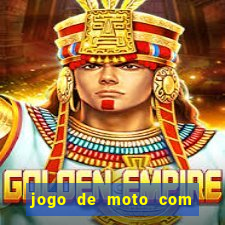 jogo de moto com dinheiro infinito